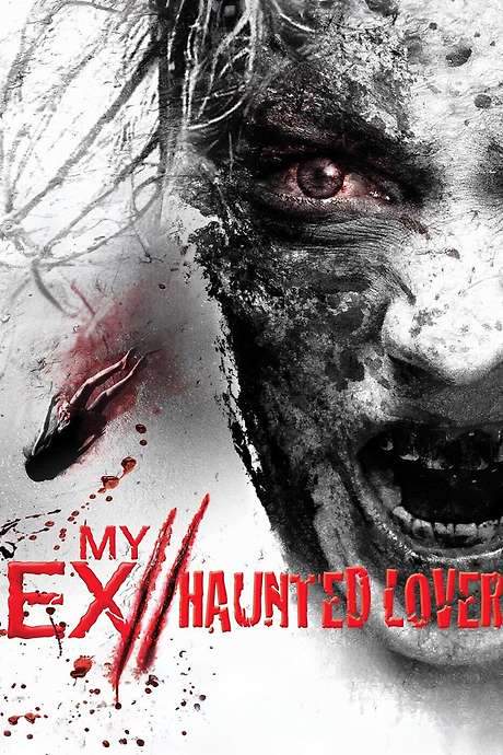 My Ex 2: Haunted Lover